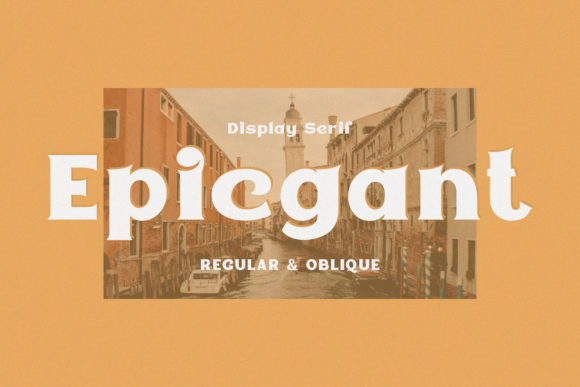 Epicgant: A Display Font That Elevates Small Business Branding