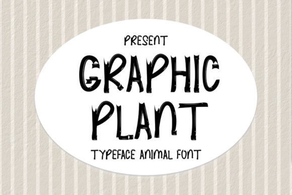 Graphic Plant Font: A Designer’s Take on Quirky Branding
