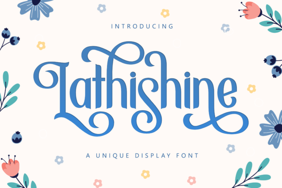 Lathishine: The Display Font That Elevates Campaign Visuals