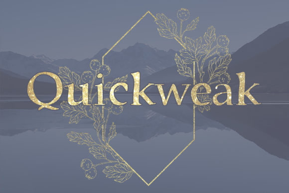 Quickweak: A Display Font for Clear Campaigns